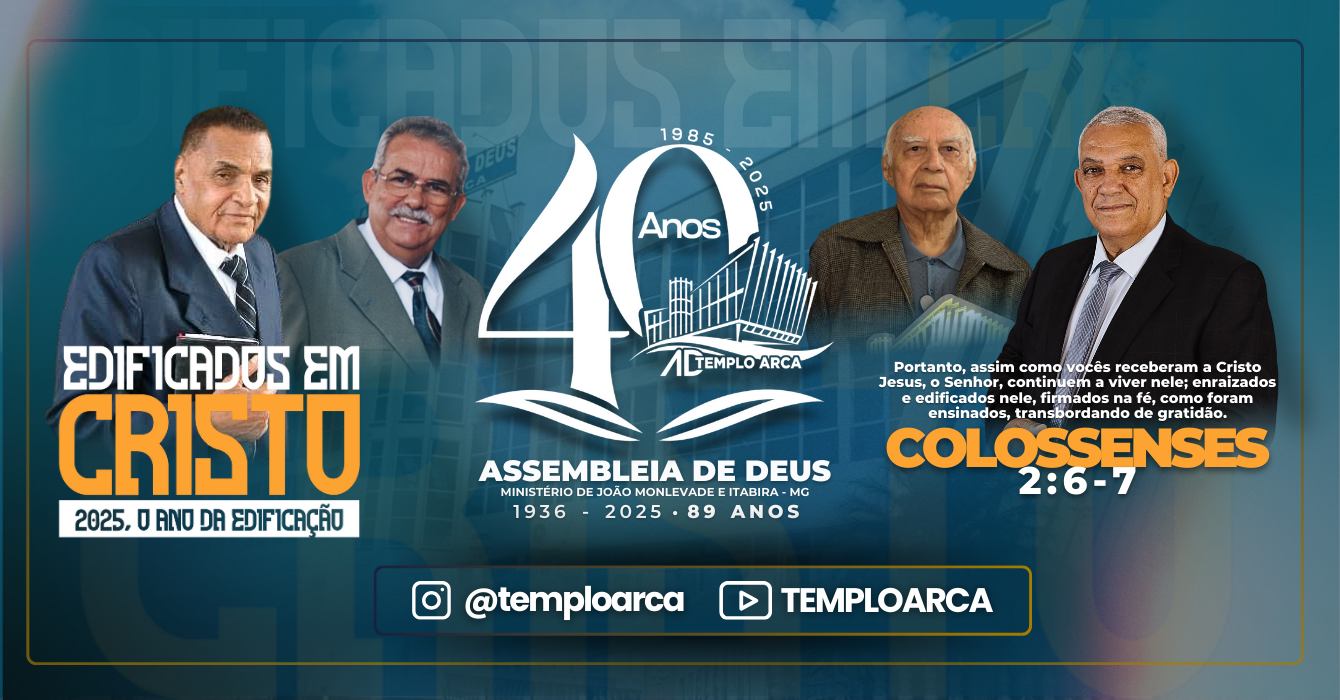 ASSEMBLEIA DE DEUS TEMPLO ARCA: