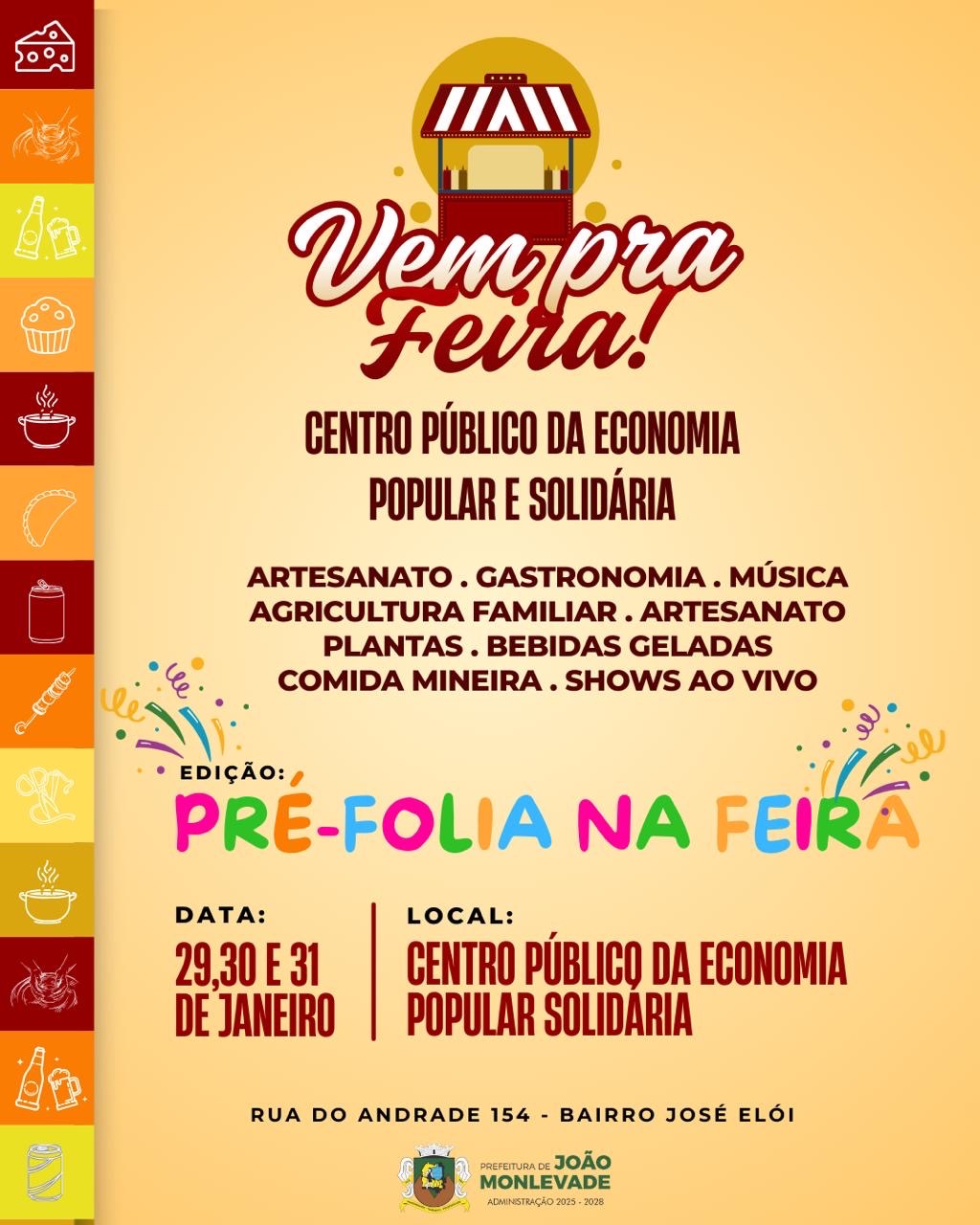 Pré Carnaval na “Feira” Centro Público da Economia Popular e Solidária em João Monlevade