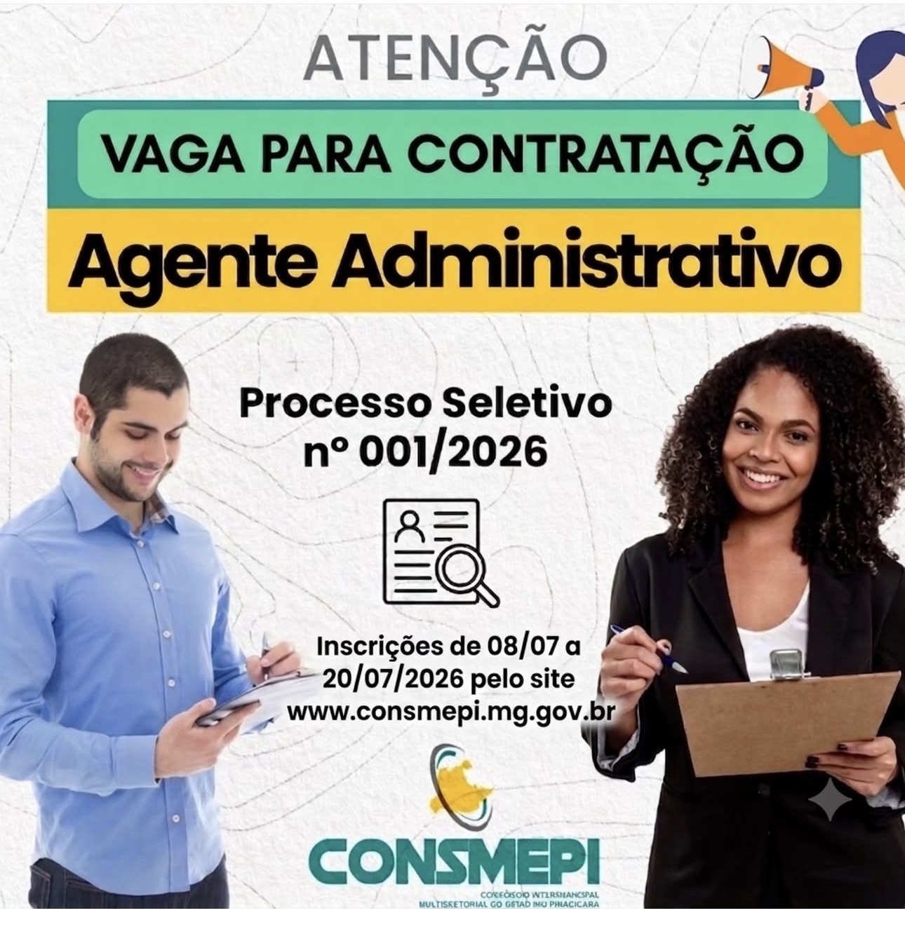 *Consmepi abre processo seletivo para agente administrativo